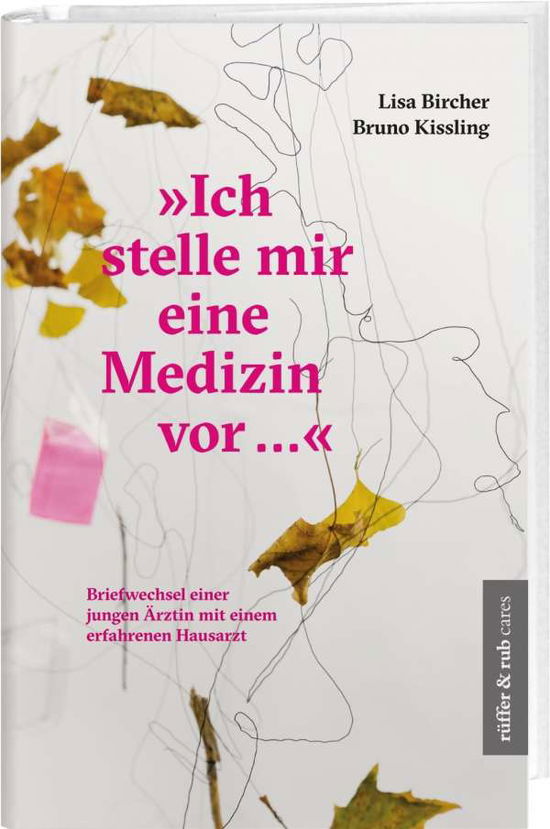 Cover for Bircher · &quot;Ich stelle mir eine Medizin vo (Book)