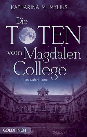 Cover for Katharina Mylius · Die Toten vom Magdalen College (Paperback Book) (2014)