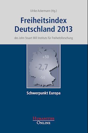 Cover for Ulrike Ackermann · Freiheitsindex Deutschland 2013 (Paperback Book) (2014)