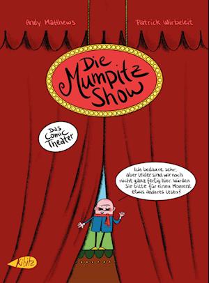 Cover for Andrew Mathews · Die Mumpitz-Show (Book) (2025)