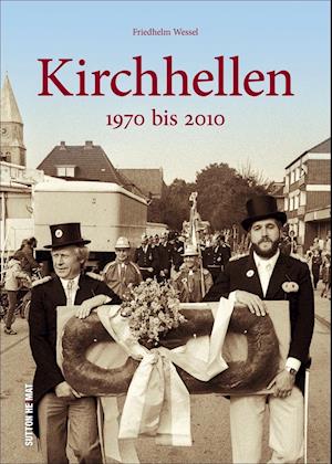 Cover for Friedhelm Wessel · Kirchhellen (Hardcover Book) (2019)