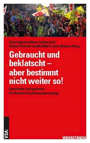 Cover for Silvia Habekost · Gebraucht, beklatscht – aber bestimmt nicht weiter so! (Book) (2022)