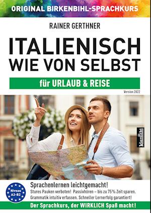 Cover for Rainer Gerthner · Italienisch wie von selbst für Urlaub &amp; Reise (ORIGINAL BIRKENBIHL) (Audiobook (CD)) (2021)