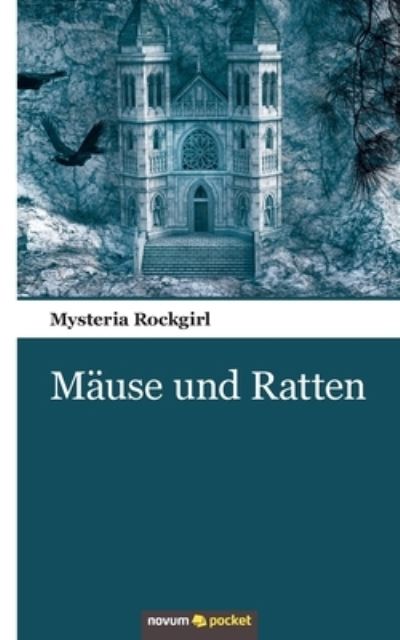 Cover for Mysteria Rockgirl · Mause und Ratten (Paperback Bog) (2021)