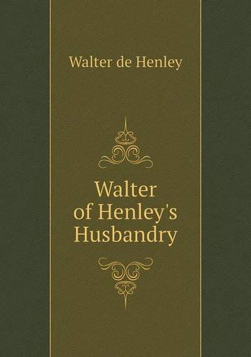 Cover for Elizabeth Lamond · Walter of Henley's Husbandry (Paperback Book) (2013)