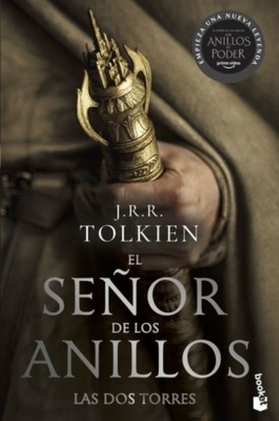 Cover for J.R.R. Tolkien · SEÑor de LOS ANILLOS 2. Las Dos Torres (TV Tie-In). the LORD of the RINGS 2. the Two Towers (TV Tie-in) (Spanish Edition) (Bog) [Spanish edition] (2022)