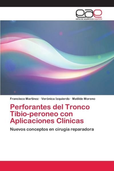 Cover for Martinez · Perforantes del Tronco Tibio-p (Buch) (2018)