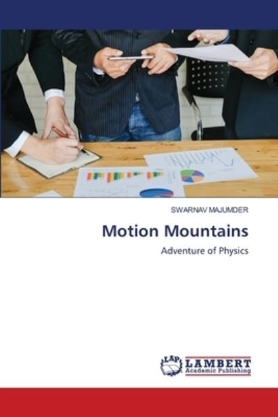 Cover for Swarnav Majumder · Motion Mountains (Paperback Book) (2021)