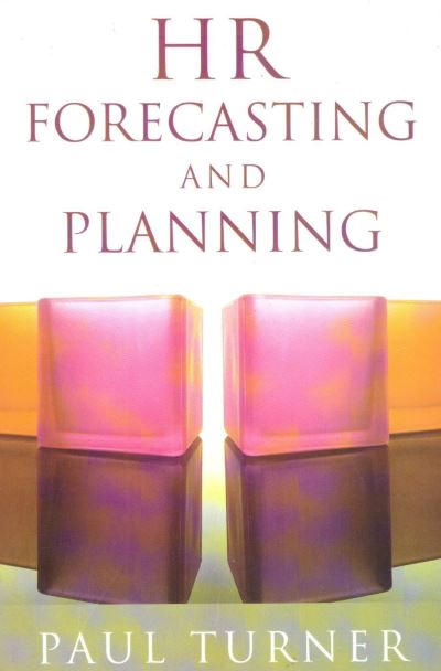 Cover for Paul Turner · HR Forecasting and Planning (Paperback Book) (2010)