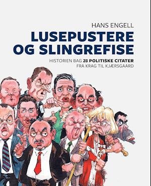 Cover for Hans Engell · Lusepustere og slingrefise (Bound Book) [2. Painos] (2019)
