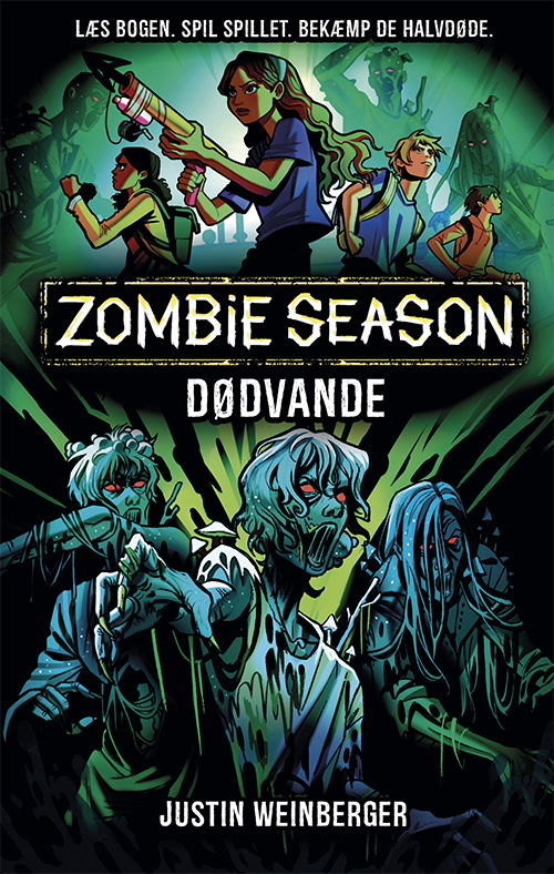 Cover for Justin Weinberger · Zombie Season: Zombie Season 2: Dødvande (Bound Book) [1st edition] (2024)