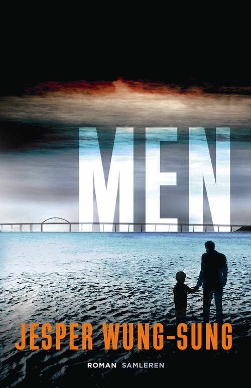 Cover for Jesper Wung-Sung · Men (Hæftet bog) [1. udgave] (2014)