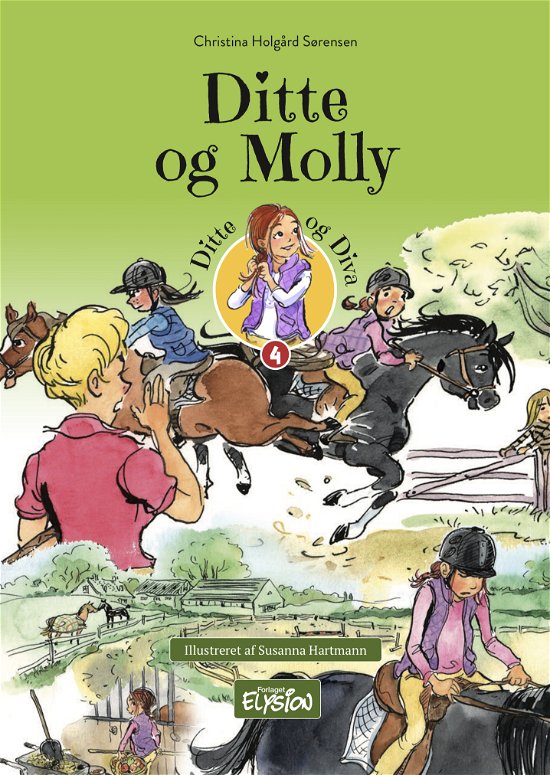 Ditte og Diva: Ditte og Molly - Christina Holgård Sørensen - Bøker - Forlaget Elysion - 9788772148397 - 1. august 2020