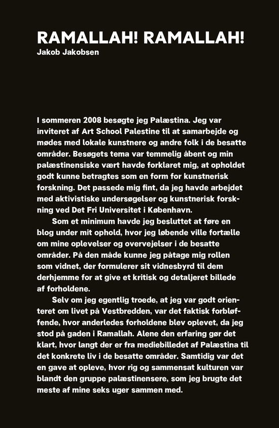 Ramallah! Ramallah! - Jakob Jakobsen - Books - Antipyrine - 9788775840397 - April 26, 2024