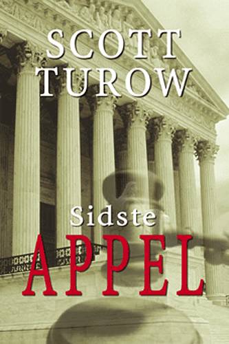 Cover for Scott Turow · Sidste appel (Sewn Spine Book) [1.º edición] (2003)