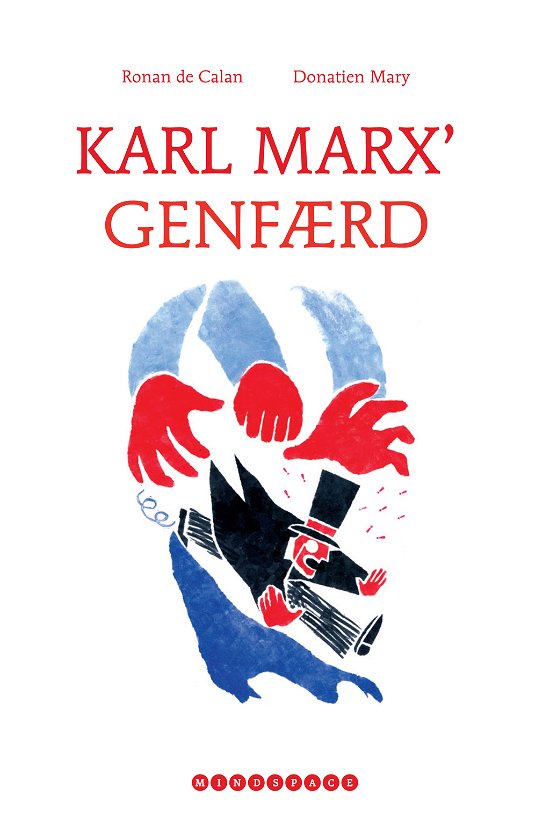 Cover for Ronan de Calan · Den lille abstraktion: Karl Marx' genfærd (Sewn Spine Book) [1er édition] (2012)