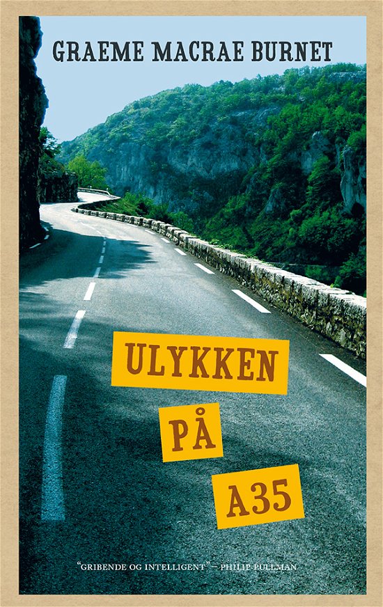 Cover for Graeme Macrae Burnet · Ulykken på A35 (Hardcover bog) [1. udgave] (2019)