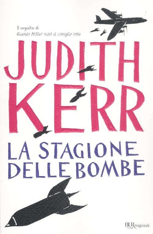 Cover for Judith Kerr · La Stagione Delle Bombe (Bog)