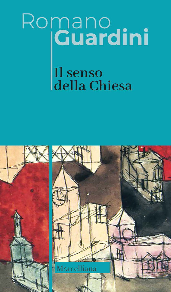 Cover for Romano Guardini · Il Senso Della Chiesa (Book)