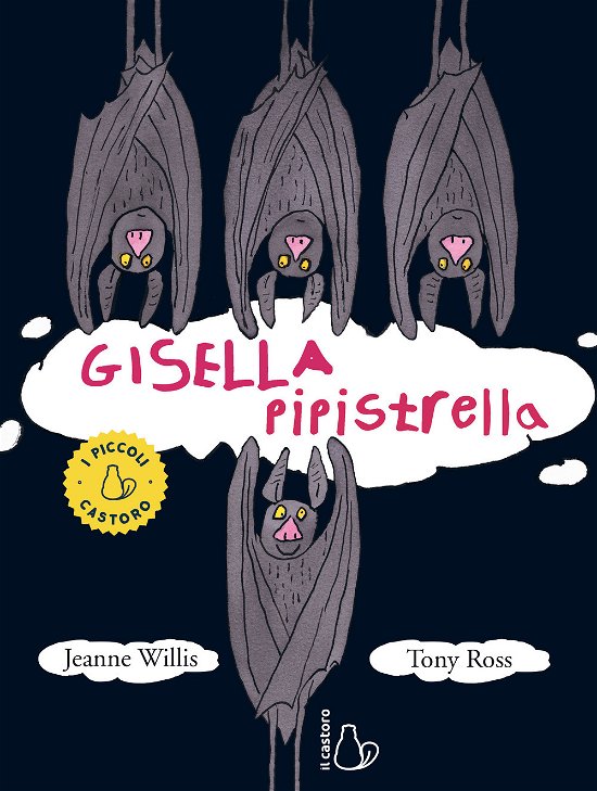 Cover for Jeanne Willis · Gisella Pipistrella. Ediz. A Colori (Book)