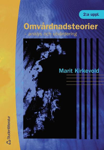 Cover for Sidsel Tveiten · Omvårdnadsteorier : analys och utvärdering (Buch) (2000)