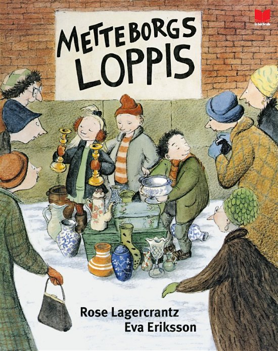 Cover for Rose Lagercrantz · Metteborgs loppis (Bound Book) (2023)