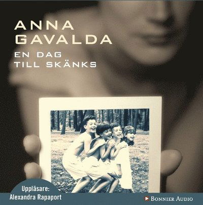 Cover for Anna Gavalda · En dag till skänks (Audiobook (CD)) (2010)