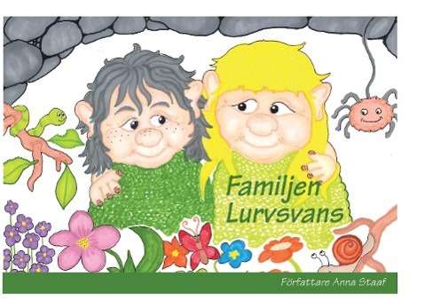 Cover for Anna Staaf · Familjen Lurvsvans (Hardcover Book) (2015)