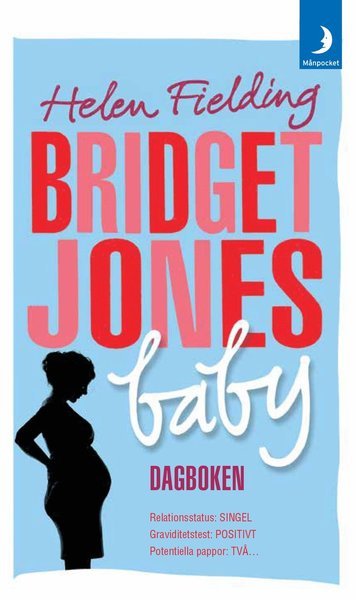 Cover for Helen Fielding · Bridget Jones: Bridget Jones baby : dagboken (Paperback Bog) (2017)