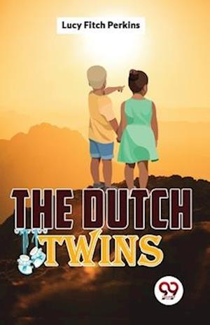 Cover for Lucy Fitch Perkins · The Dutch Twins (Paperback Book) (2023)