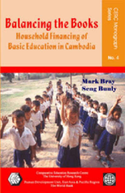 Cover for Mark Bray · Balancing the Books - Household Financing of Basic  Education in Cambodia (Taschenbuch) (2005)