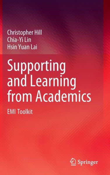 Cover for Christopher Hill · Supporting and Learning from Academics: EMI Toolkit (Hardcover Book) [2023 edition] (2023)