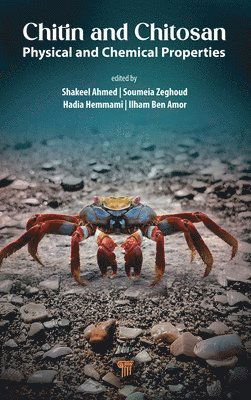 Cover for Shakeel Ahmed · Chitin and Chitosan: Physical and Chemical Properties (Hardcover Book) (2025)