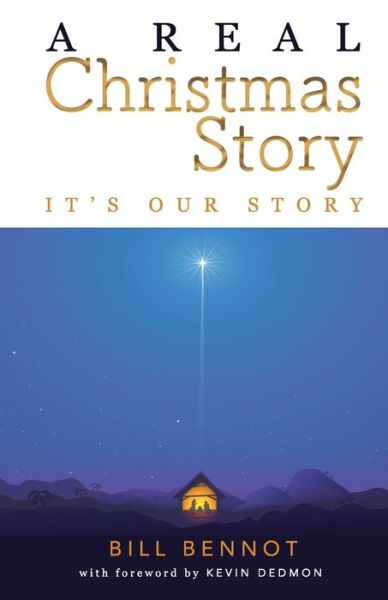 Cover for Bill Bennot · Real Christmas Story (Book) (2022)