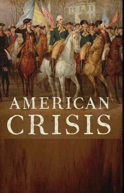 Cover for Thomas Paine · The American Crisis: Illustrated Edition (Paperback Book) (2021)