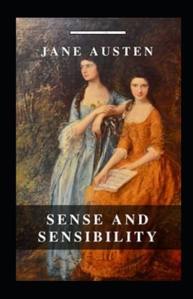 Cover for Jane Austen · Sense and Sensibility Annotated (Paperback Book) (2021)