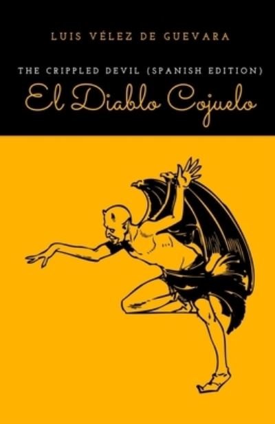 Cover for Luis Velez de Guevara · The Crippled Devil (Pocketbok) [Spanish edition] (2021)