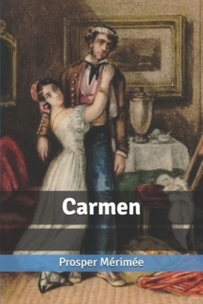 Cover for Prosper Merimee · Carmen (Paperback Book) (2020)