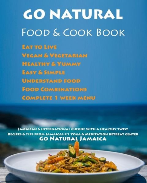 Cover for Ras Zacharri · Go Natural Food &amp; Cook Book (Pocketbok) (2020)