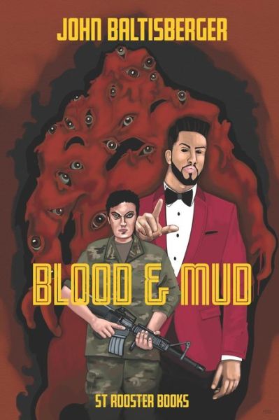 Cover for John Baltisberger · Blood &amp; Mud (Paperback Book) (2020)