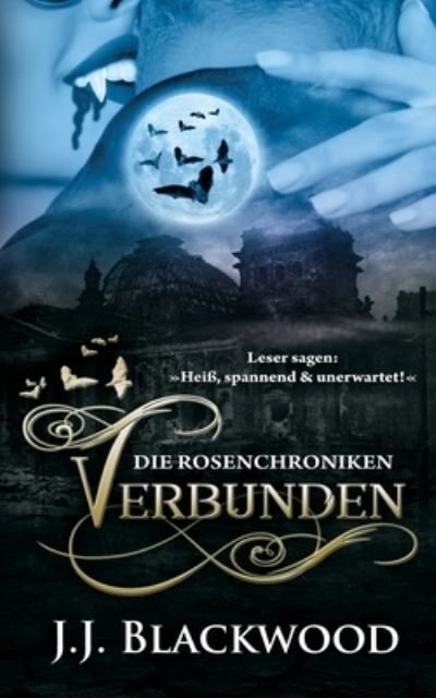 Cover for J J Blackwood · Verbunden: Ein Vampirroman (Taschenbuch) (2021)