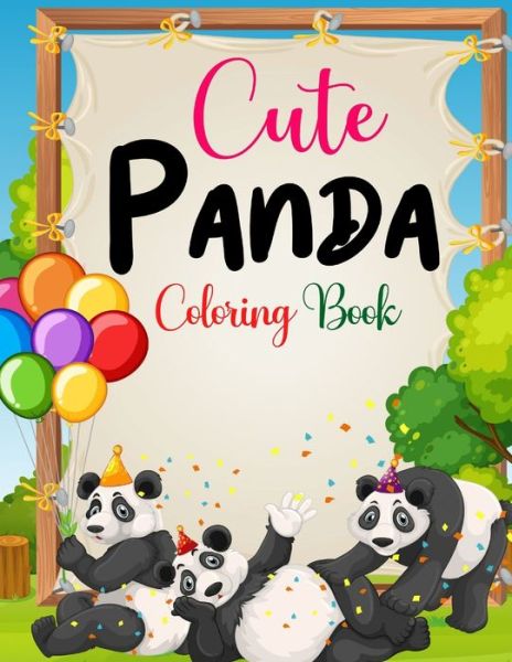 Cover for Muntaha Press · Cute Panda Coloring Book (Paperback Book) (2021)