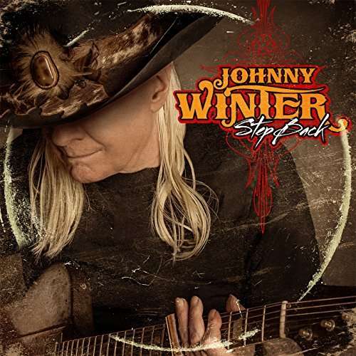 Step Back - Johnny Winter - Musiikki - Megaforce - 0020286217398 - keskiviikko 12. marraskuuta 2014