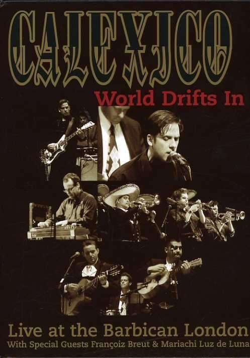 Cover for Calexico · World Drifts In (DVD) (2004)