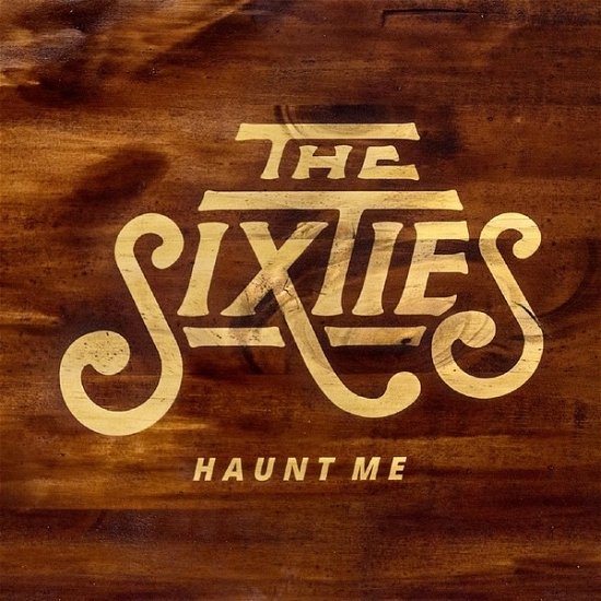 Cover for Sixties · Haunt Me (CD) (2018)