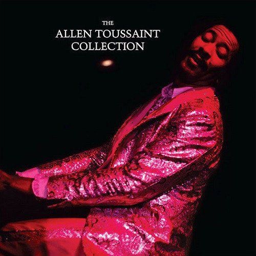 Allen Toussaint Collection - Allen Toussaint - Musiikki - WARNER - 0075597940398 - perjantai 10. toukokuuta 2019