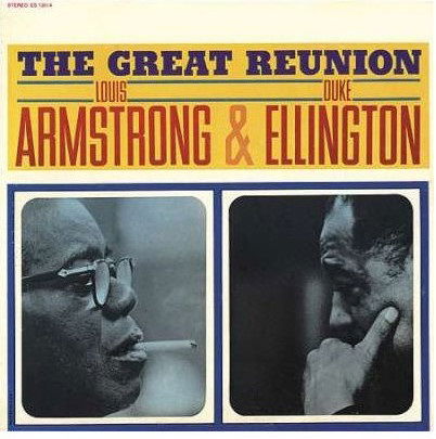 The Great Reunion - Louis Armstrong & Duke Ellington - Musique - PARLOPHONE - 0190295961398 - 5 août 2016