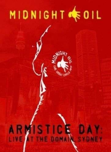 Cover for Midnight Oil · Armistice Day: Live at the Domain, Sydney (Blu-ray) (2018)