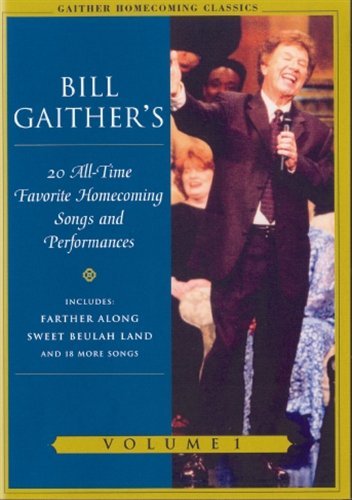 Gaither Homecoming Classics Vol. 1 - Bill Gaither - Film - SOUTHERN GOSPEL / CHRISTIAN - 0617884453398 - 9 mars 2004