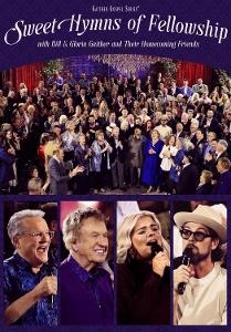 Sweet Hymns of Fellowship - Gaither - Movies - POP - 0617884958398 - January 24, 2025